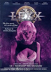Looking for LEXX on DVD or VHS? Look no further find VHS tapes and DVDs of ALL the LEXX movies and Season 2 Episodes here. Tales from a Parallel Universe the First four movies on DVD plus eisodes of Stories from the Dark Zone Season Two on DVD! Starring Eva Habermann as Zev and Xenia Seeberg as Xev uncut, uncensored see it all on DVD.  Nude scenes are not deleted.