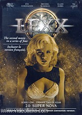 Looking for LEXX on DVD or VHS? Look no further find VHS tapes and DVDs of ALL the LEXX movies and Season 2 Episodes here. Tales from a Parallel Universe the First four movies on DVD plus eisodes of Stories from the Dark Zone Season Two on DVD! Starring Eva Habermann as Zev and Xenia Seeberg as Xev uncut, uncensored see it all on DVD.  Nude scenes are not deleted.